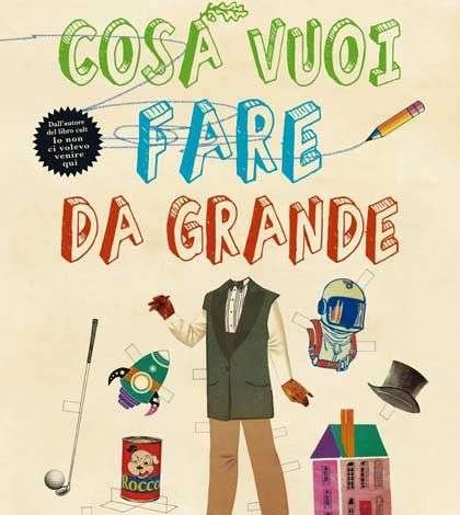 Cosa fare nella vita, foto con scritta cosa vuoi fare da grande