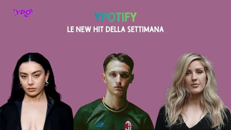 Scopri di più sull'articolo YPOtify: scopri le new hit della settimana